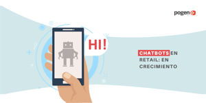 Uso de chatbots crecerá ocho veces más en retail